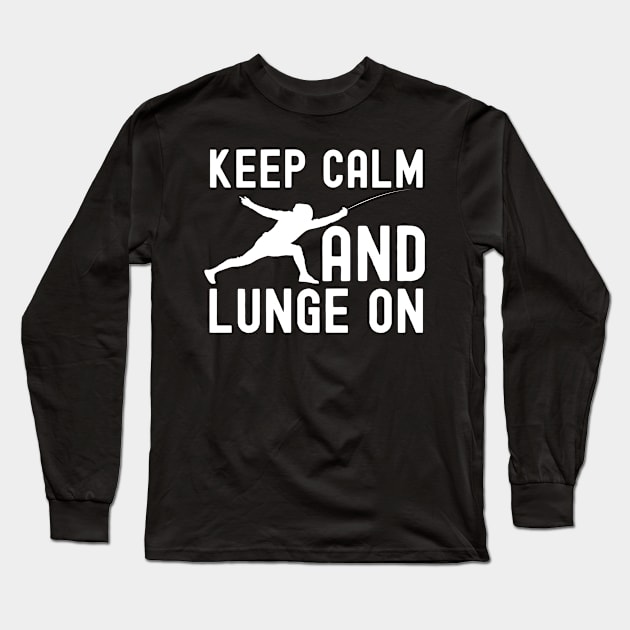 Keep Calm And Lunge On Long Sleeve T-Shirt by The Jumping Cart